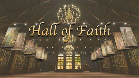 “Hall of Faith”